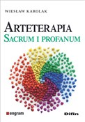 Zobacz : Arteterapi... - Wiesław Karolak