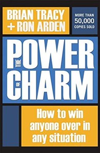 Picture of The Power of Charm: How to Win Anyone Over in Any Situation