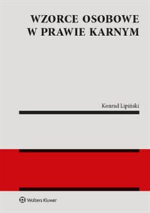 Obrazek Wzorce osobowe w prawie karnym