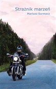 Zobacz : Strażnik M... - Mariusz Surmacz