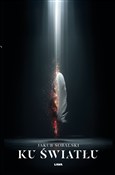 polish book : Ku światłu... - Jakub Sobalski