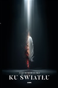 Obrazek Ku światłu
