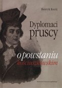 Dyplomaci ... - Henryk Kocój -  Polish Bookstore 