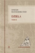 Dzieła T.I... - Stefan Kucharski OCD -  books in polish 