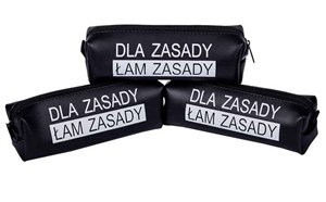 Obrazek Piórnik jednokomorowy - Dla zasady łam zasady