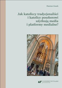 Obrazek Jak katoliccy tradycjonaliści i katolicy...