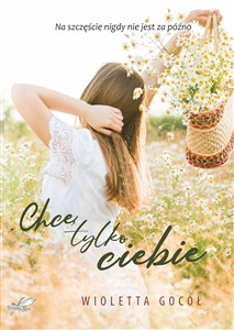 Picture of Chcę tylko Ciebie