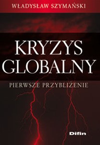Obrazek Kryzys globalny Pierwsze przybliżenie
