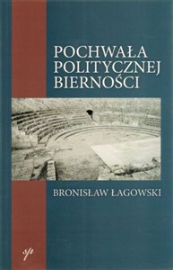 Picture of Pochwała politycznej bierności