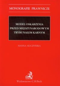 Obrazek Model oskarżenia przed Międzynarodowym Trybunałem Karnym
