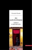 Po Kapuści... - Urszula Glensk -  books in polish 