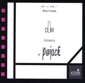 Obrazek Dom malowany w pajace