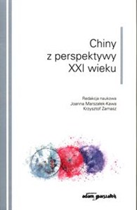 Obrazek Chiny z perspektywy XXI wieku