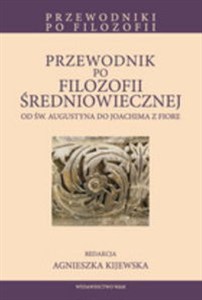 Obrazek Przewodnik po filozofii średniowiecznej od św. Augustyna do Joachima z Fiore