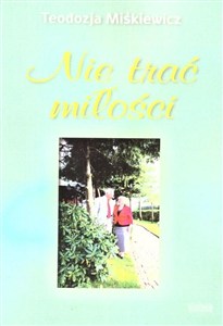 Picture of Nie trać miłości