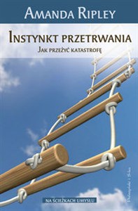 Obrazek Instynkt przetrwania Jak przeżyć katastrofę