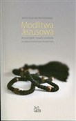 Modlitwa J... - Kościoła Wschodniego Mnich -  foreign books in polish 