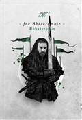 Bohaterowi... - Joe Abercrombie - Ksiegarnia w UK