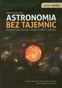 Zobacz : Astronomia... - Przemysław Rudź