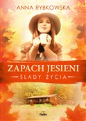 Zobacz : Zapach jes... - Anna Rybkowska