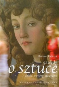 Obrazek Gawędy o sztuce dzieła twórcy mecenasi