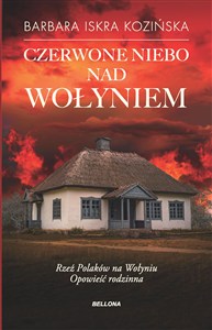 Obrazek Czerwone niebo nad Wołyniem
