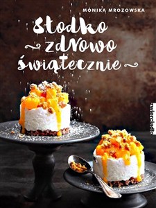Picture of Słodko, zdrowo, świątecznie