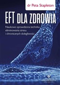 Książka : EFT dla zd... - Peta Stapleton