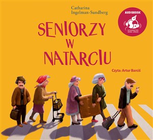 Obrazek [Audiobook] Seniorzy w natarciu