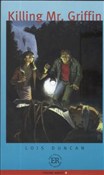 Książka : Killing mr... - Lois Duncan