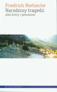 Obrazek Narodziny tragedii albo Grecy i pesymizm