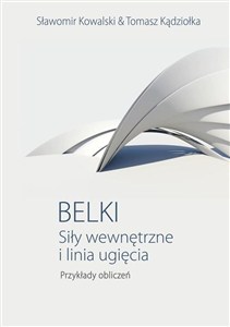 Obrazek Belki Siły wewnętrzne i linia ugięcia Przykłady obliczeń