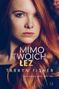 Mimo twoic... - Tarryn Fisher - Ksiegarnia w UK
