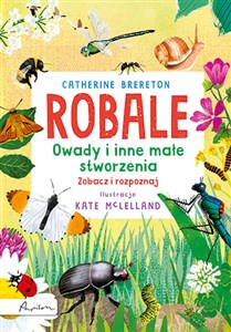 Obrazek Robale Owady i inne małe stworzenia Zobacz i rozpoznaj