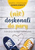 Zobacz : (nie)dosko... - i Stanisław Jędrzejewscy Marta