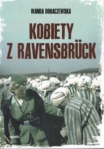 Obrazek Kobiety z Ravensbruck