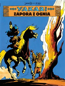 Obrazek Yakari Zapora z ognia Tom 19