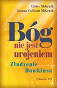 Zobacz : Bóg nie je... - Alister McGrath, Joanna Collicutt McGrath