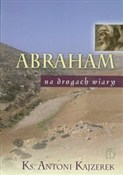 Zobacz : Abraham - Antoni Kajzerek