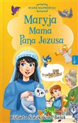 Maryja Mam... - Elżbieta Śnieżkowska-Bielak -  books in polish 
