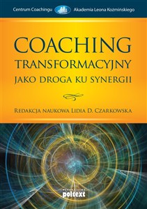 Picture of Coaching transformacyjny jako droga ku synergii