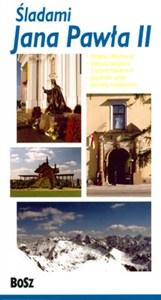Obrazek Przewodnik Śladami Jana Pawła II po Małopolsce