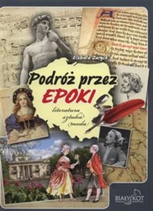 Obrazek Podróż przez epoki Literatura sztuka moda