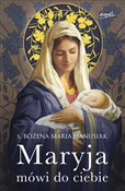 Maryja mów... - Bożena Maria Hanusiak - Ksiegarnia w UK