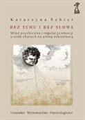 Bez tchu i... - Katarzyna Schier -  Książka z wysyłką do UK