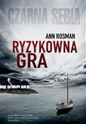 Zobacz : Ryzykowna ... - Ann Rosman