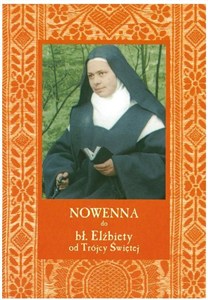Obrazek Nowenna do bł. Elżbiety od Trójcy Świętej