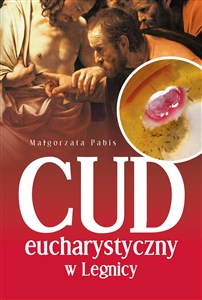 Obrazek Cud Eucharystyczny w Legnicy