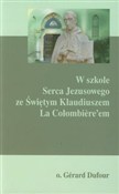 W szkole S... - Gerard Dufour -  Książka z wysyłką do UK