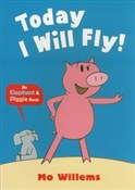 Zobacz : Today I Wi... - Mo Willems